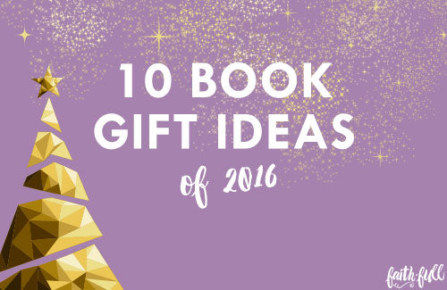 Top 10 Book Gift Ideas for 2016