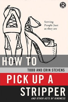 How-to-pick-up-a-stripper-by-Todd-Erin-Stevens-9780529116871