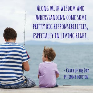 Catch of the Day: Wisdom