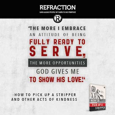 Sharing God's Love: Are You Willing to Serve a Stripper?