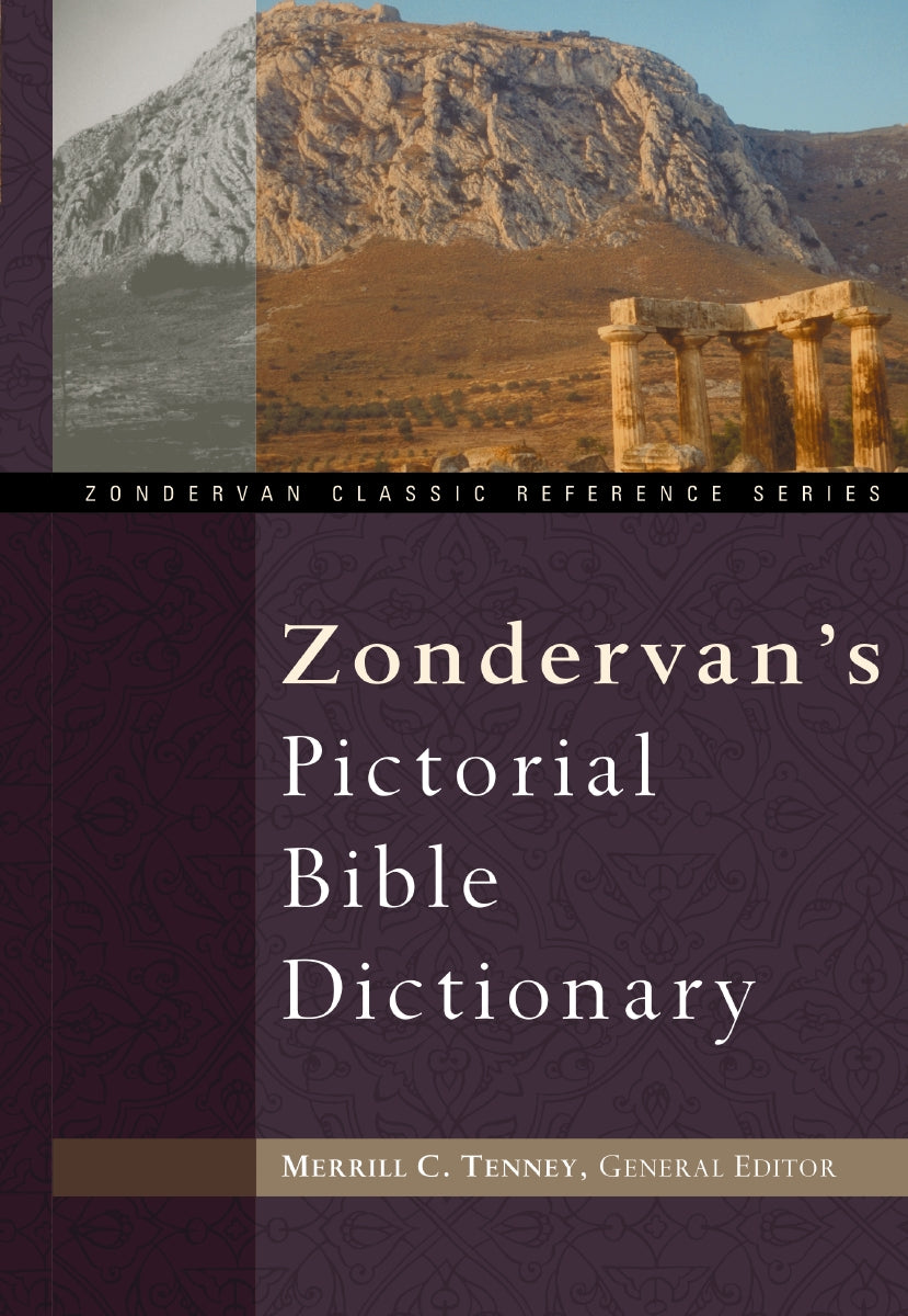 Zondervan's Pictorial Bible Dictionary – FaithGateway