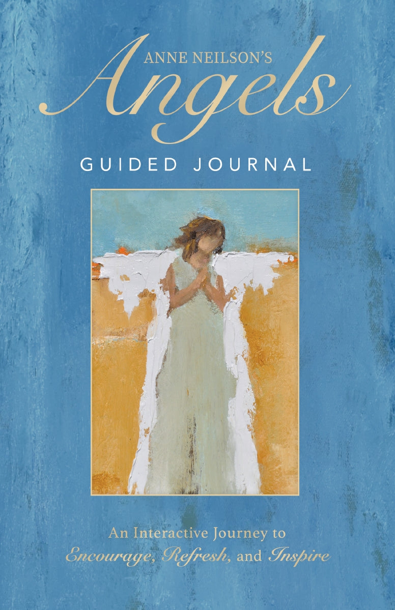 Anne Neilson's Angels Guided Journal: An Interactive Journey to