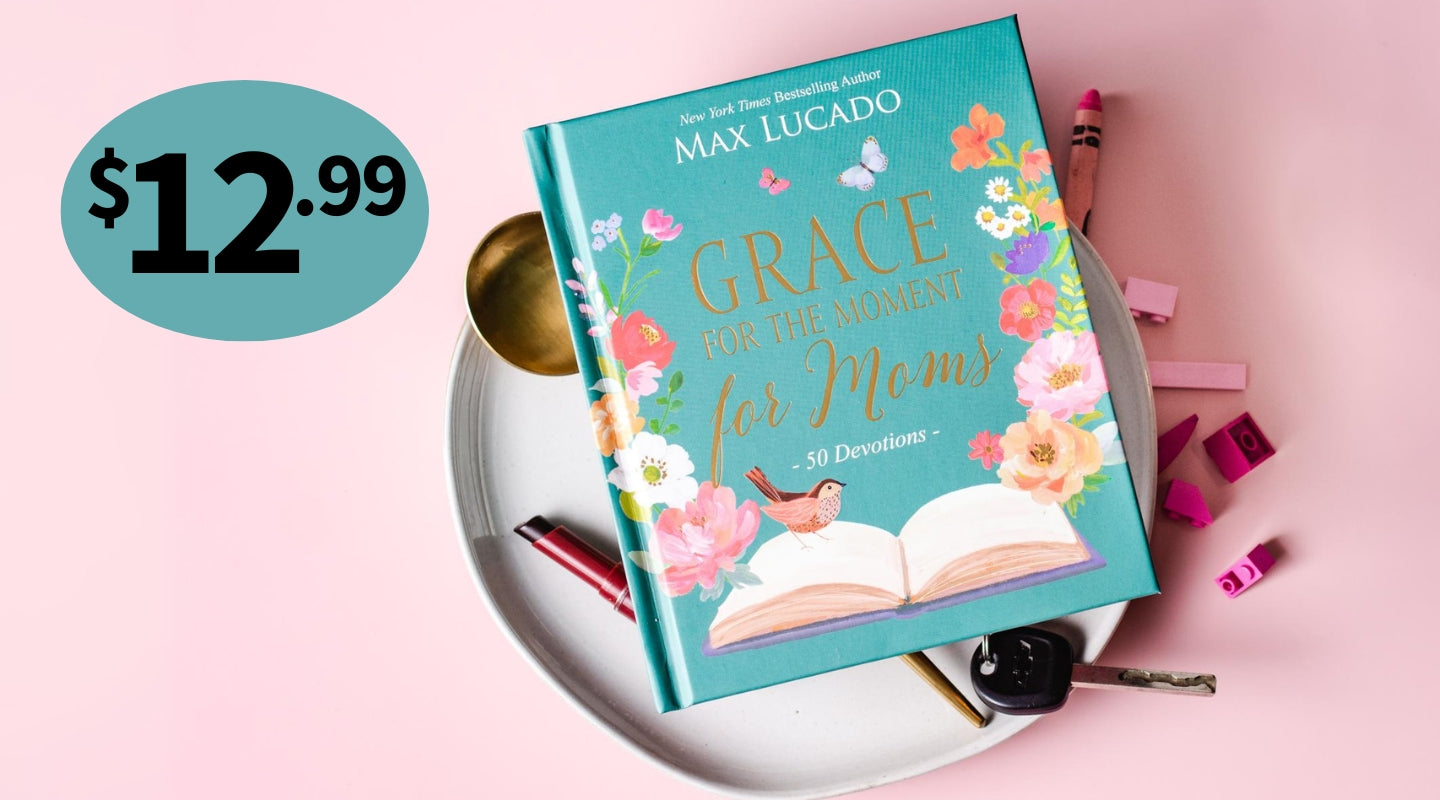 Grace for the Moment for Moms $12.99