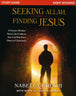 Seeking Allah, Finding Jesus Study Guide: A Former Muslim Shares the Evidence that Led Him from Islam to Christianity