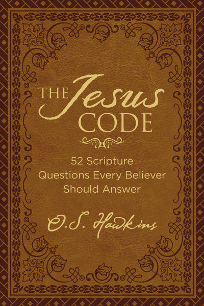 The Jesus Code: 52 Scripture Questions Every Believer Should