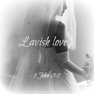 God's Lavish Love
