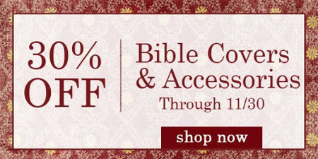 Protect Your Bible In Style!  Save 30% On Bible Covers!