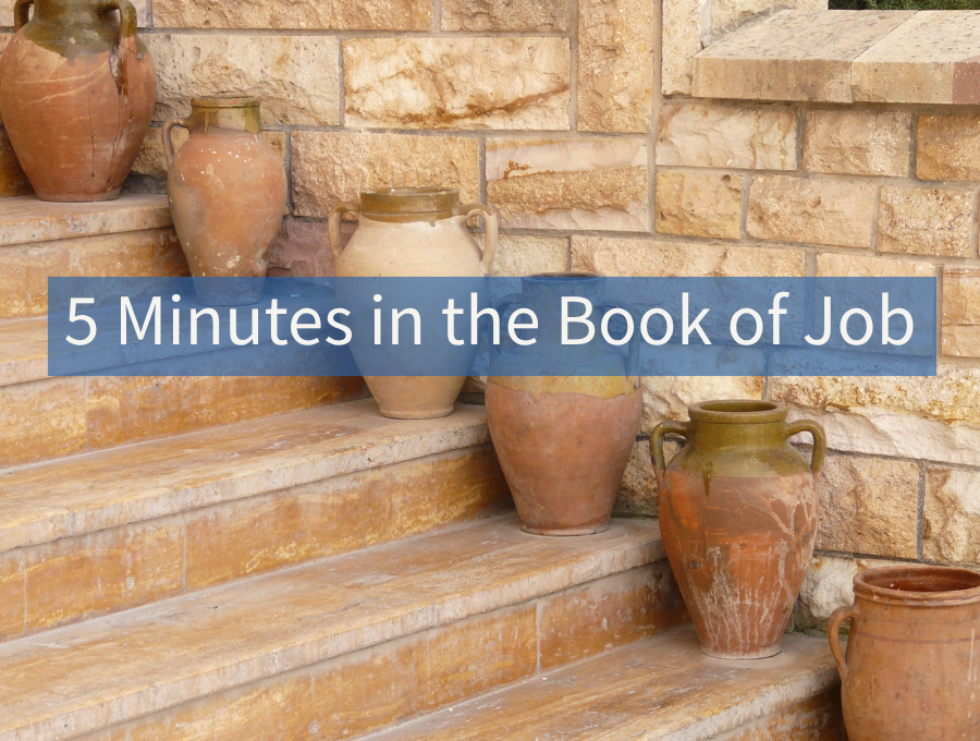 5 Minutes in the Book of Job