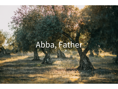 Abba, Father