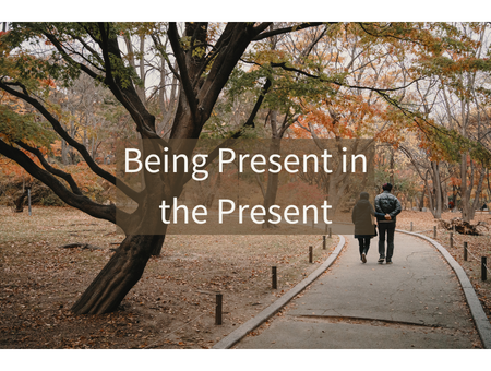 Being Present in the Present