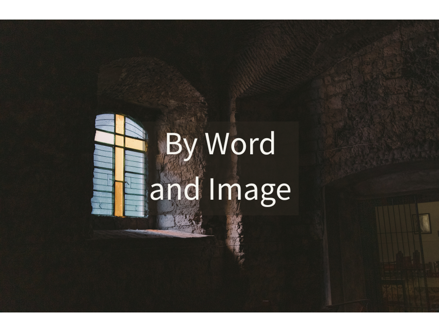By Word and Image