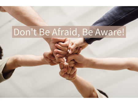 Spiritual Warfare: Don't Be Afraid, Be Aware!