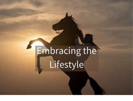 Embracing the Lifestyle