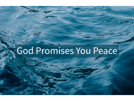 God Promises You Peace