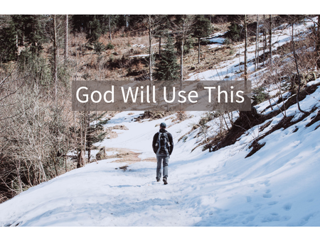God Will Use This
