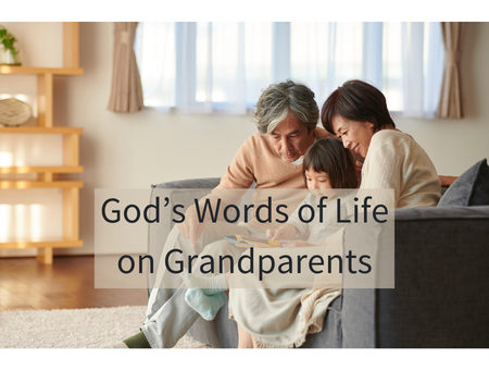 God’s Words of Life on Grandparents