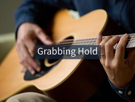 Grabbing Hold