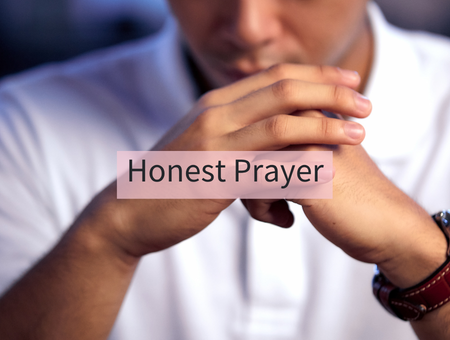 Honest Prayer
