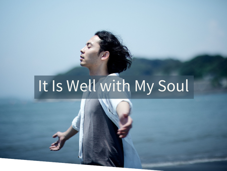 It Is Well with My Soul