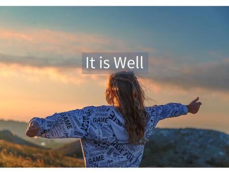 It is Well