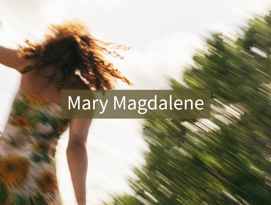 Mary Magdalene