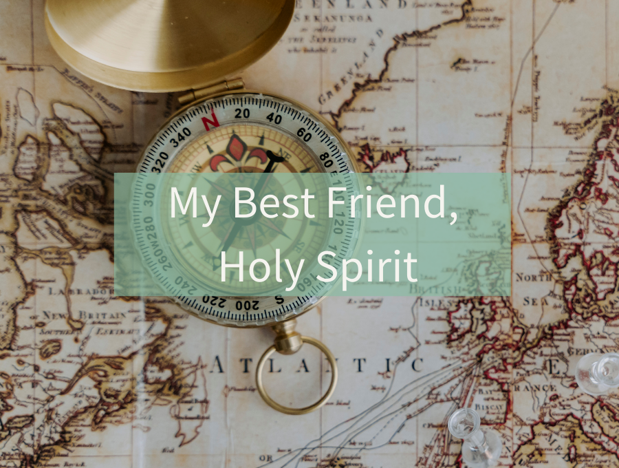 My Best Friend, Holy Spirit – FaithGateway