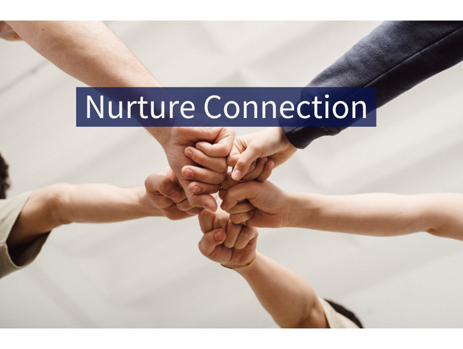 LISTEN: N — Nurture Connection