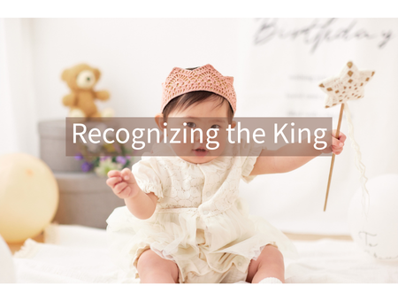 Recognizing the King