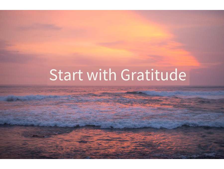 Start with Gratitude