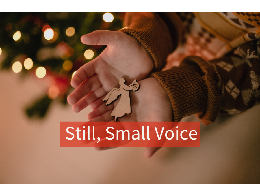 Still, Small Voice
