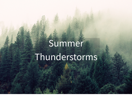 Summer Thunderstorms