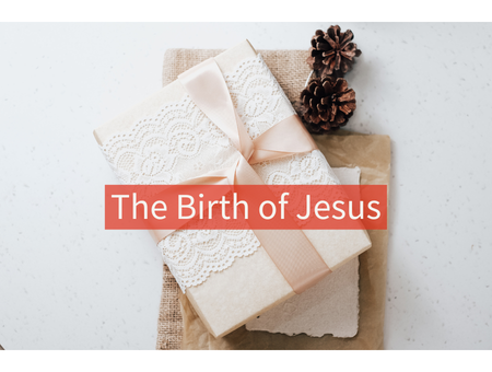 The Birth of Jesus