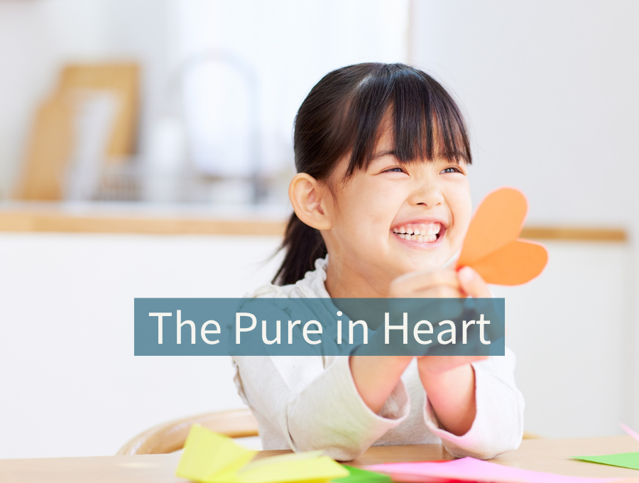 The Pure in Heart