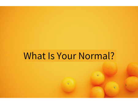 Habits of the Household: What Is Your Normal?