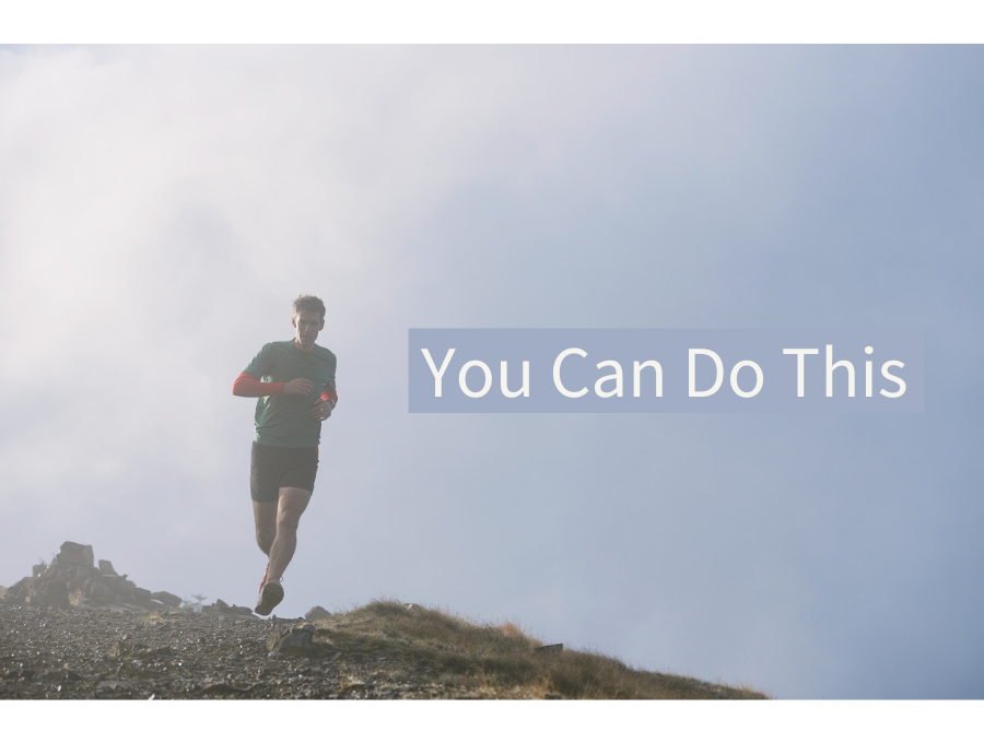 You Can Do This