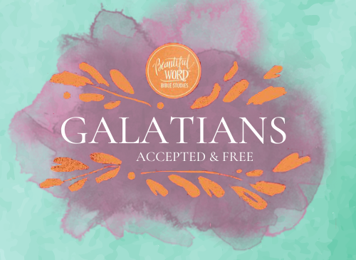 Galatians Online Bible Study Week 4 — The Truth About Your Inheritance