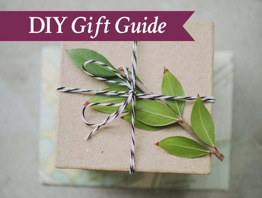 DIY Gift Ideas for Everyone on Your List
