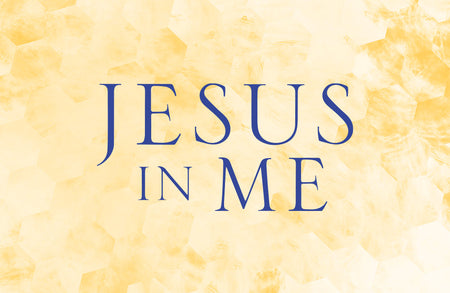 Jesus In Me Week 8 — Trusting in the Priority of the Holy Spirit