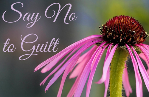 Say No to Guilt!