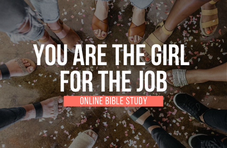 You Are the Girl for the Job Week 3 — What?