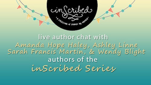 InScribed Authors Chat Replay — Finding Wholeness in Christ