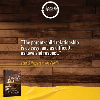 Love & Respect in the Family by Dr. Emmerson Eggerichs 9780849948206