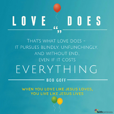 Love Does Challenge Day 3: Audacious Love