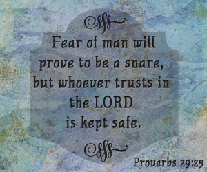 Men of the Bible 9780310239444,Fear of man will prove to be a snare but whoever trusts in the Lord is kept safe