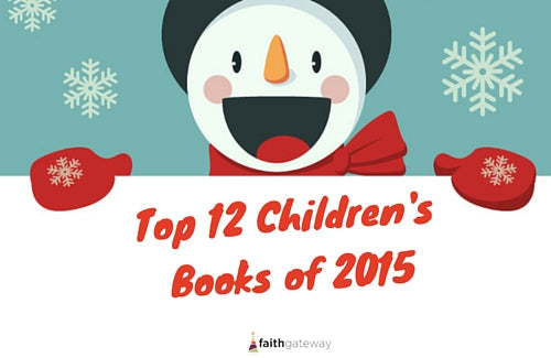Our Top 12 Children's Books for 2015