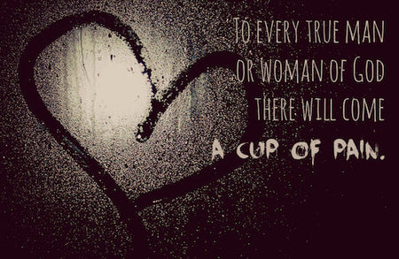 Woman of God, Trust God with Your Cup of Pain