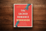 The Sacred Romance Workbook, Updated Edition: Coming Home to the God Who Pursues Your Heart