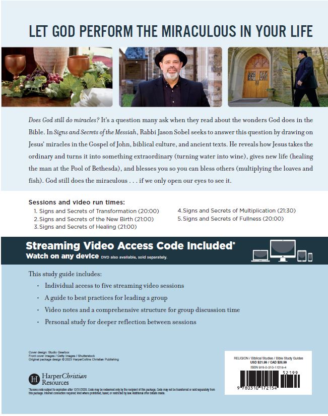 Signs and Secrets of the Messiah Bible Study Guide plus Streaming Video: A Fresh Look at the Miracles of Jesus in the Gospel of John