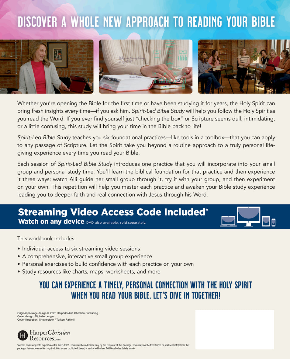 Spirit-Led Bible Study Workbook plus Streaming Video: Six Practices to Bring the Bible to Life