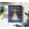 Jesus Calling for Christmas, with Full Scriptures: Seasonal Devotions for Christmas (A 50-Day Devotional)
